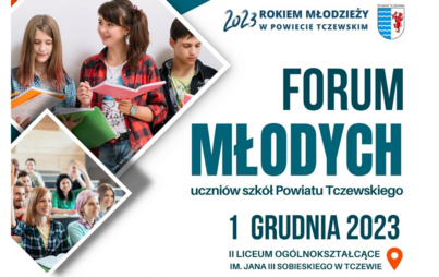 Zdjęcie do Forum Młodych - uczni&oacute;w szk&oacute;ł Powiatu Tczewskiego