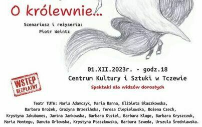 Zdjęcie do Spektakl pt. &bdquo;O kr&oacute;lewnie&hellip;&rdquo;