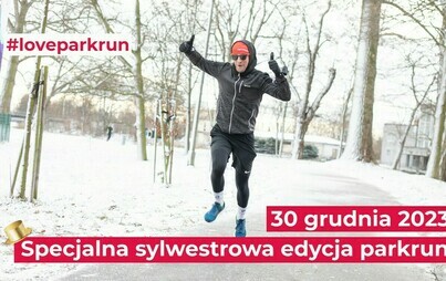 Zdjęcie do Zachęcamy aby zakończyć 2023 rok aktywnie z parkrun Tczew