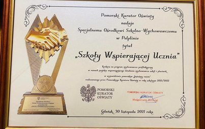 Zdjęcie do Specjalny Ośrodek Szkolno &ndash; Wychowawczy w Pelplinie z prestiżowym tytułem &bdquo;Szkoły Wspierającej Ucznia&rdquo;, 