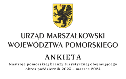 Zdjęcie do Ankieta pt. Nastroje pomorskiej branży turystycznej obejmującego okres październik 2023 &ndash; marzec 2024