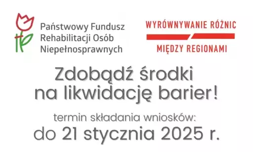 Zdjęcie do Zarząd PFRON ogłosił termin naboru wniosków w ramach „Programu wyrównywania różnic między regionami III”