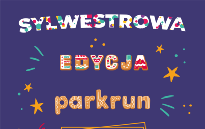 Zdjęcie do Parkrun Tczew edycja Sylwestrowa
